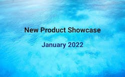 1655240608897 Waterwastesdigestnewproductshowcasejanuary2022 1655240608897 Waterwastesdigestnewproductshowcasejanuary2022