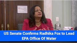 Senate-Confirms-Radhika-Fox-EPA-Office-Of-Water