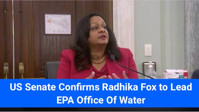 Senate-Confirms-Radhika-Fox-EPA-Office-Of-Water