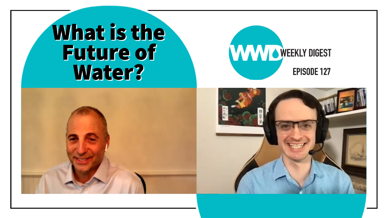 What Is The Future Of Water Wwd Weekly Digest Suez Jon Freedman Thumbnail