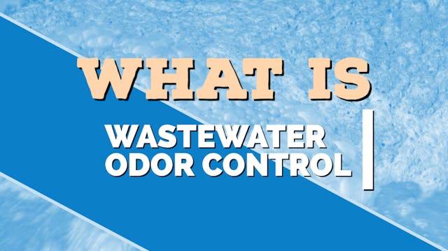 What is wastewater odor control?
