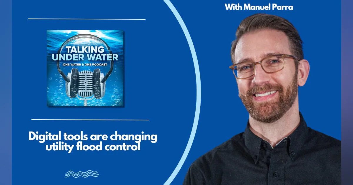 Digital tools are changing how water utilities handle flooding