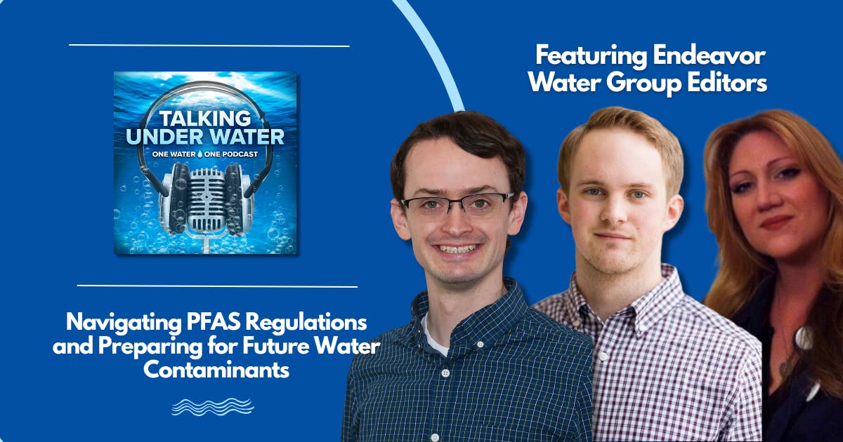 Navigating PFAS Regulations and Preparing for Future Water Contaminants